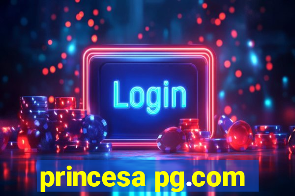 princesa pg.com